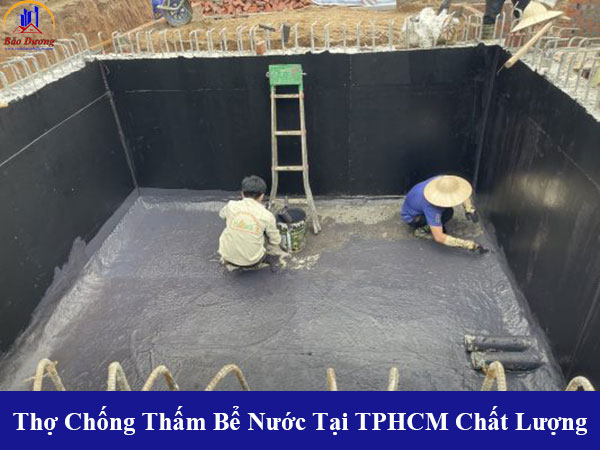 Thợ chống thấm bể nước tại TPHCM chất lượng
