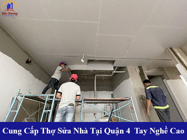 Cung cấp thợ sửa nhà tại quận 4 tay nghề cao