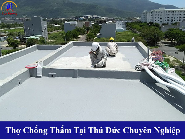 Thợ chống thấm tại thủ đức chuyên nghiệp