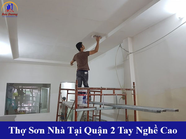 Cung cấp thợ sơn nhà tại quận 2 tay nghề cao