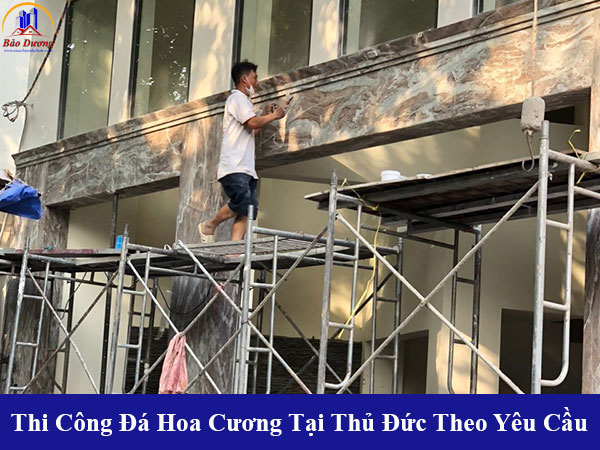 Thi công đá hoa cương tại thủ đức theo yêu cầu