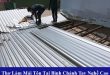 Thợ làm mái tôn tại bình chánh tay nghề cao
