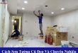 Cách tự sơn tường cũ đẹp và chuyên nghiệp như thợ chuyên sơn nhà