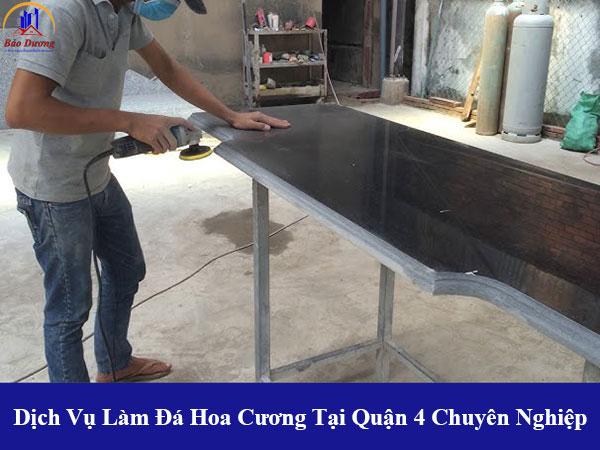 Dịch vụ làm đá hoa cương tại quận 4 chuyên nghiệp