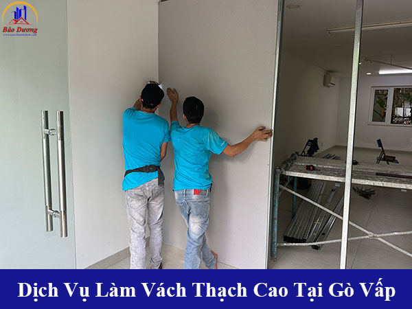 Các dịch vụ làm vách thạch cao tại quận gò vấp