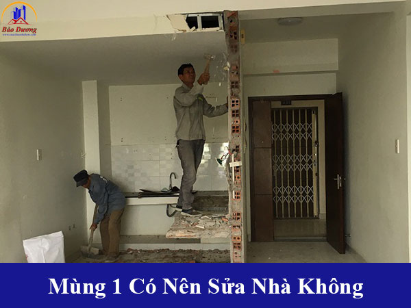Mùng 1 có nên sửa nhà không? Có kiêng kỵ gì khi sửa nhà ngày mùng 1